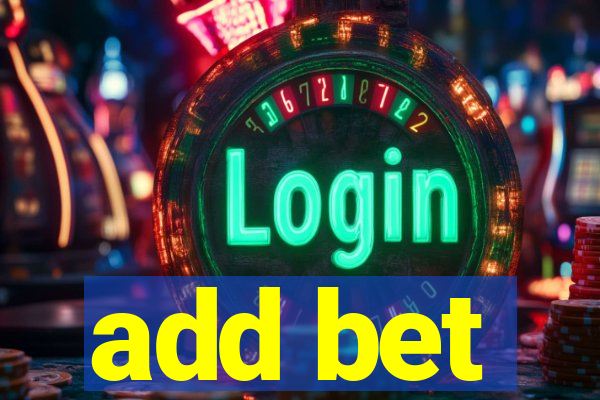 add bet